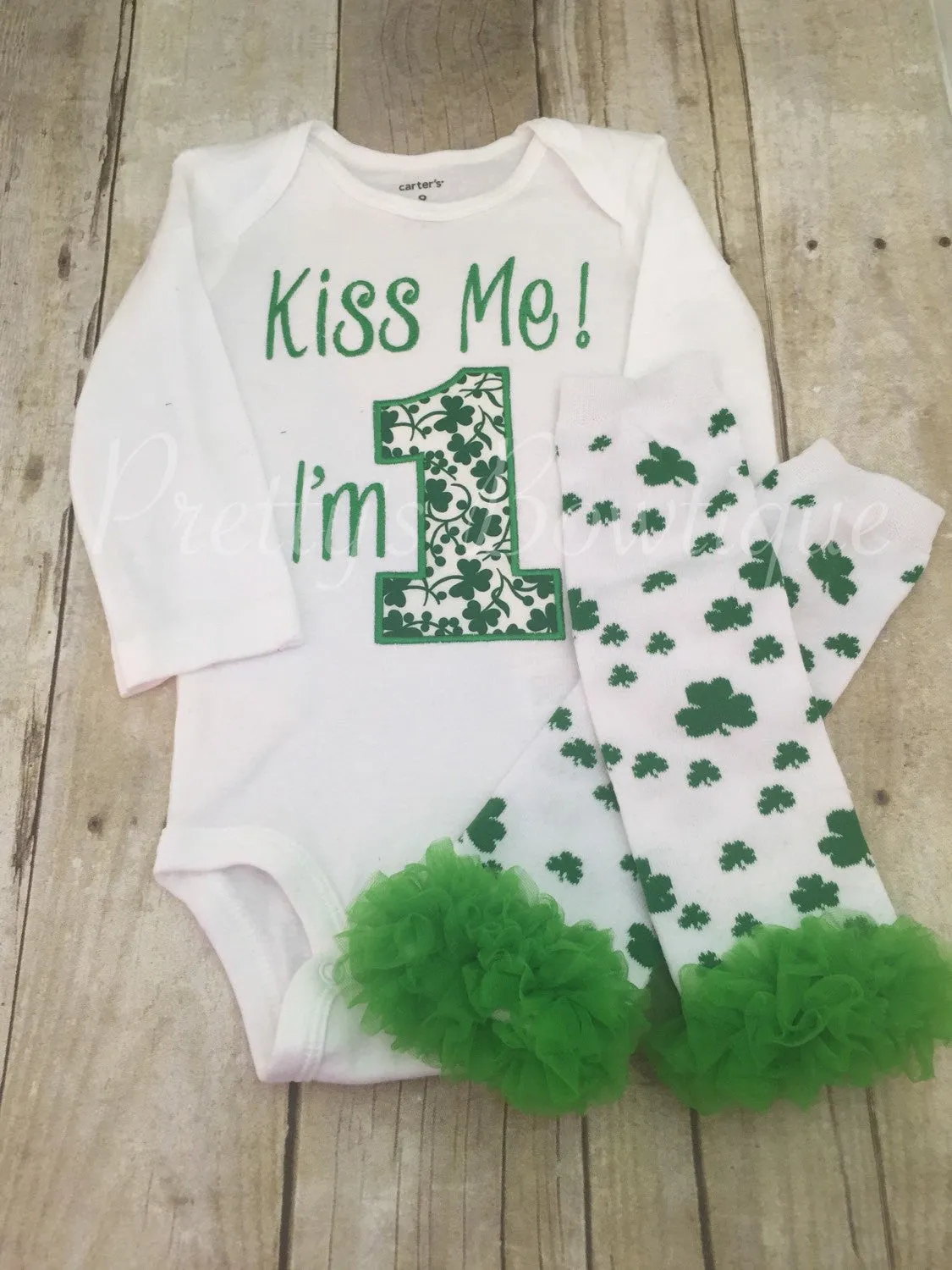 1st Birthday St. Patrick's shirt or bodysuit and legwamers -- Kiss me I'm 1 St. Patrick's Day Birthday set with legwarmers